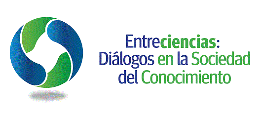Entreciencias: diálogos en la sociedad del conocimiento